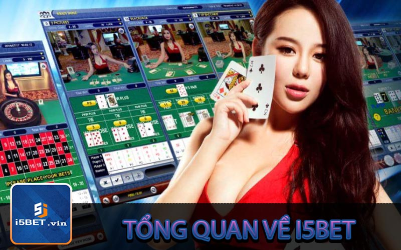 Tổng quan về i5Bet